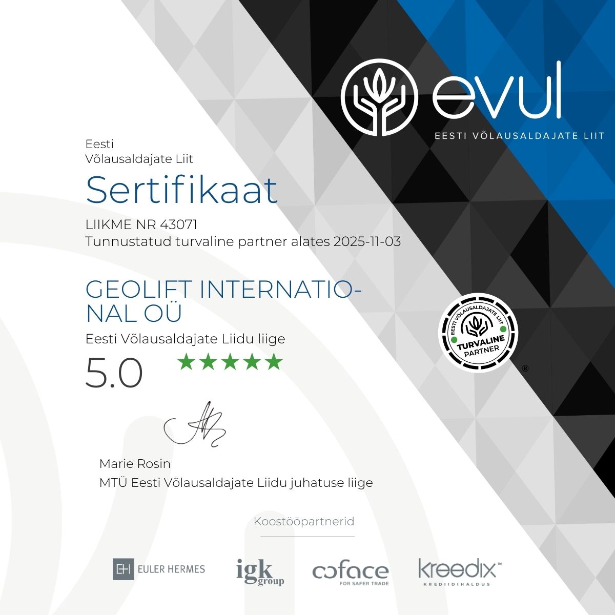 GEOLIFT INTERNATIONAL OÜ EVULi Turvalise partneri sertifikaat